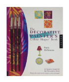 The Decorative Painter's Colour Shaper Book